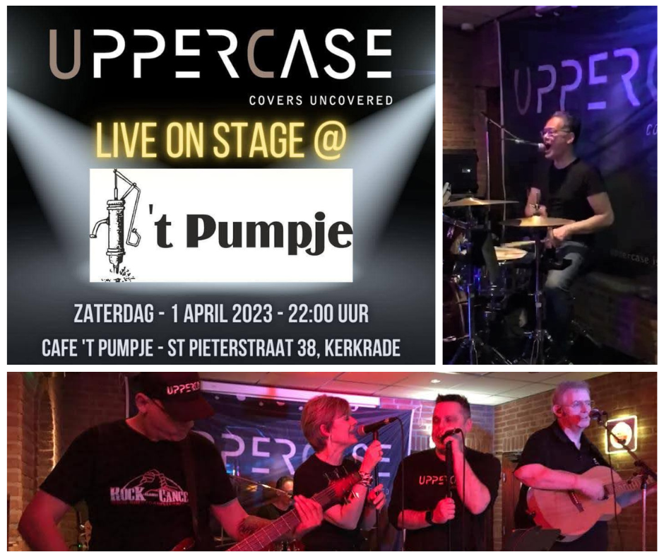 Zaterdag 1 April 2023 - UpperCase Coverband Live On Stage