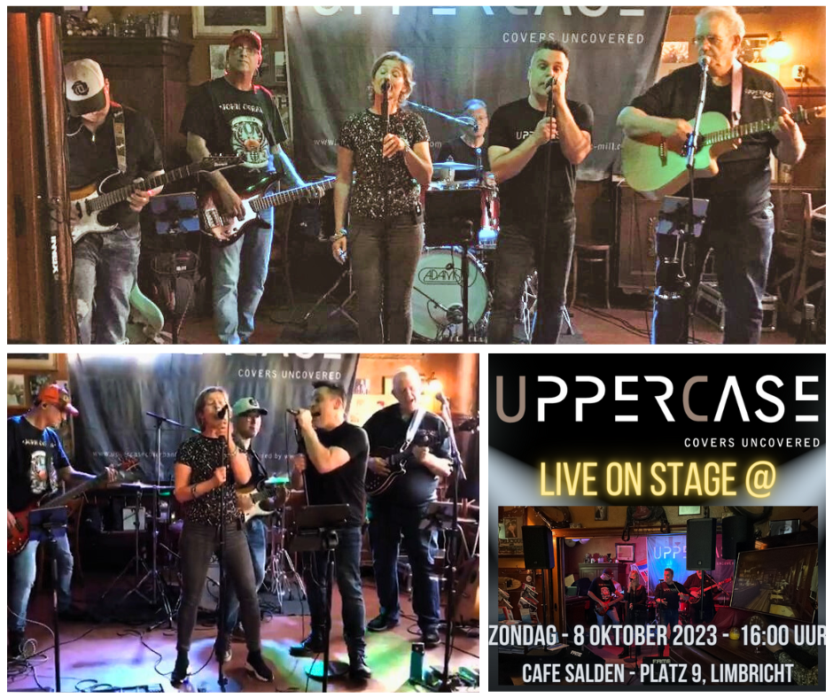 Zondag 8 Oktober 2023 - UpperCase Coverband Live On Stage